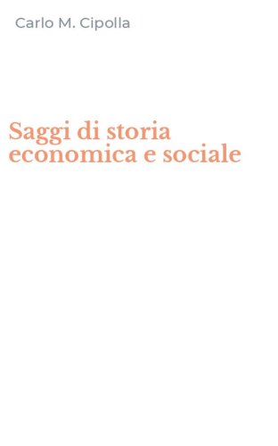 Saggi di storia economica e sociale