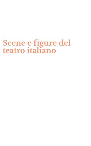Scene e figure del teatro italiano