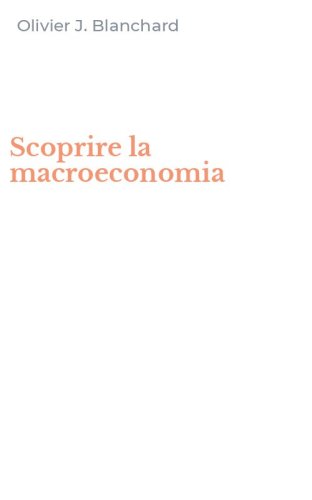 Scoprire la macroeconomia