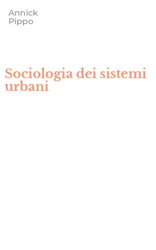 Sociologia dei sistemi urbani