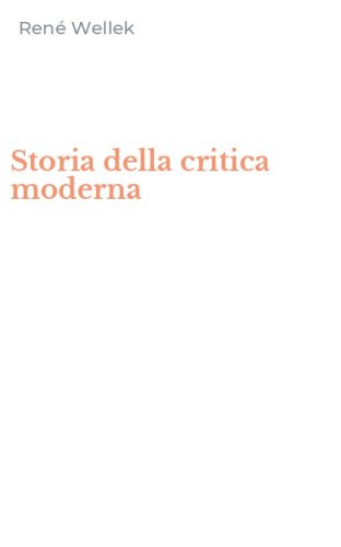 Storia della critica moderna