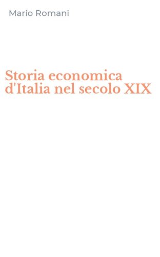Storia economica d'Italia nel secolo XIX