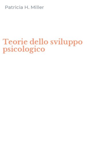 Teorie dello sviluppo psicologico