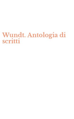 Wundt. Antologia di scritti