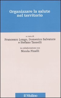 Organizzare la salute nel territorio