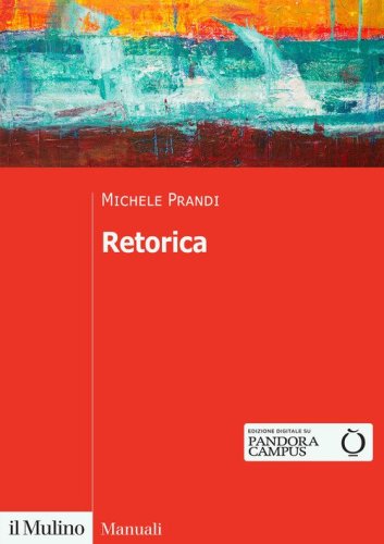 Retorica. Una disciplina da rifondare