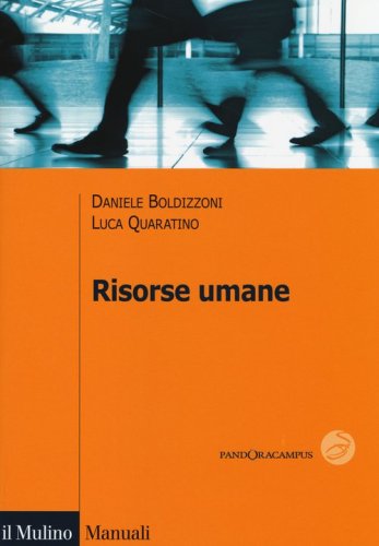 Risorse umane. La sfida della sostenibilit&agrave;