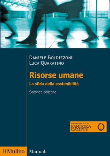 Risorse umane. La sfida della sostenibilit&agrave;