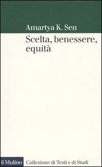 Scelta, benessere, equit&agrave;