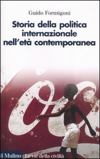 Storia della politica internazionale nell'et&agrave; contemporanea