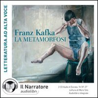 La metamorfosi. Audiolibro. 2 CD Audio