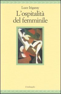 L'ospitalit&agrave; del femminile