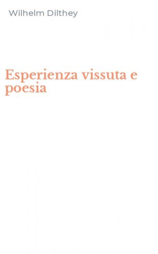 Esperienza vissuta e poesia