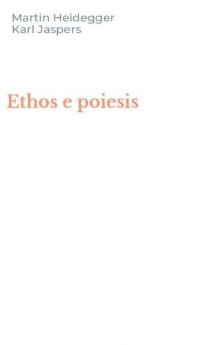 Ethos e poiesis