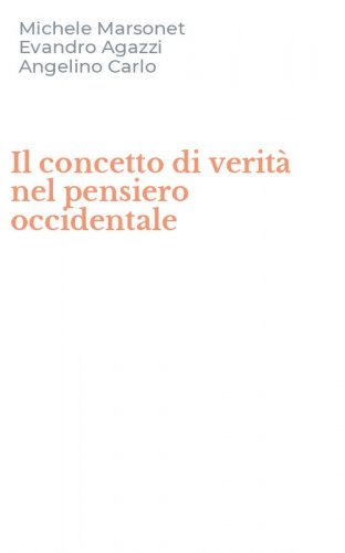 Il concetto di verit&agrave; nel pensiero occidentale