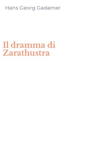 Il dramma di Zarathustra