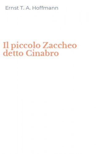 Il piccolo Zaccheo detto Cinabro
