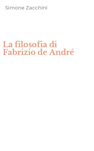 La filosofia di Fabrizio de Andr&eacute;