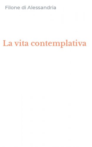 La vita contemplativa