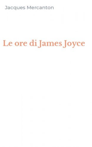 Le ore di James Joyce