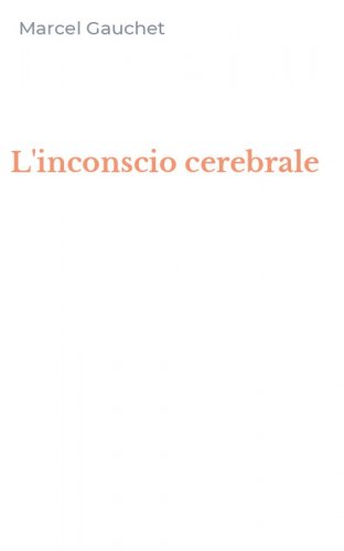 L'inconscio cerebrale