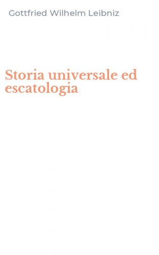 Storia universale ed escatologia