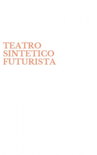 TEATRO SINTETICO FUTURISTA