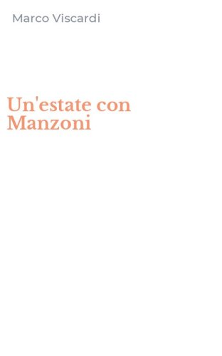 Un'estate con Manzoni