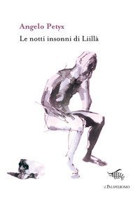 Le notti insonni di Liill&agrave;