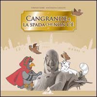 Cangrande e la spada che non c'&egrave;. Scopri con noi il cuore di Verona!