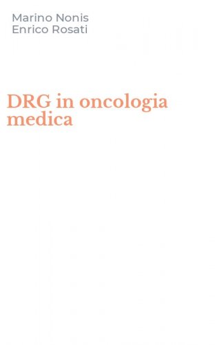 DRG in oncologia medica