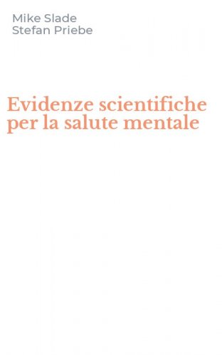 Evidenze scientifiche per la salute mentale