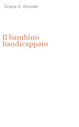 Il bambino handicappato