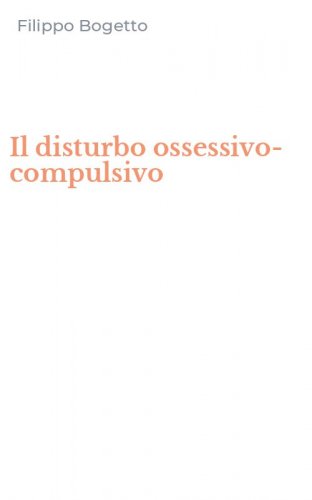 Il disturbo ossessivo-compulsivo