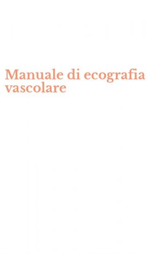 Manuale di ecografia vascolare
