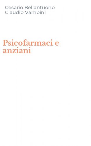 Psicofarmaci e anziani