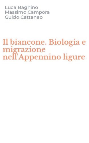 Il biancone. Biologia e migrazione nell'Appennino ligure