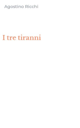 I tre tiranni