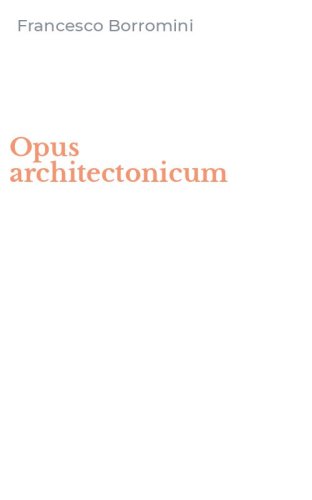 Opus architectonicum