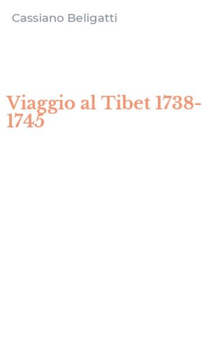 Viaggio al Tibet 1738-1745