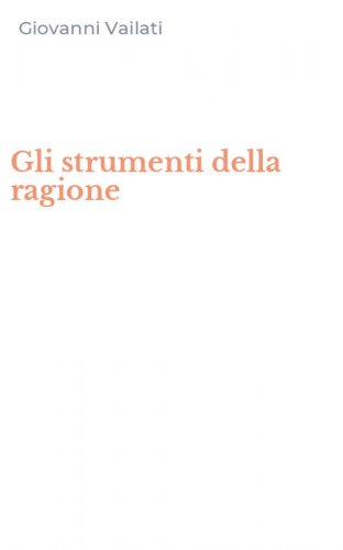 Gli strumenti della ragione