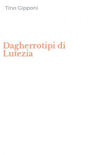 Dagherrotipi di Lutezia