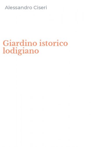 Giardino istorico lodigiano