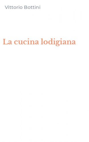 La cucina lodigiana