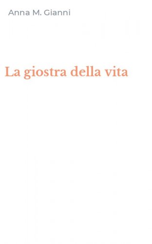 La giostra della vita