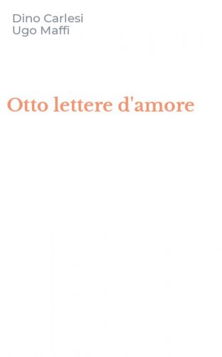 Otto lettere d'amore
