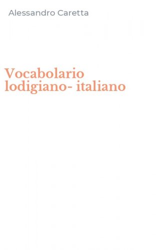 Vocabolario lodigiano-italiano