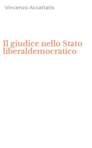 Il giudice nello Stato liberaldemocratico