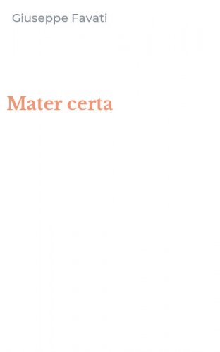 Mater certa