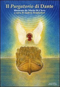 Il Purgatorio di Dante illustrato da Mario di Cicco